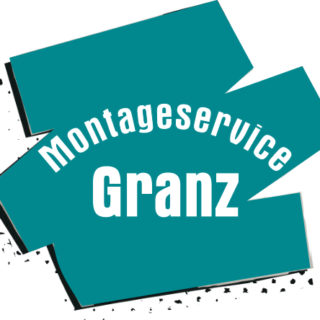 MONTAGESERVICE GRANZ